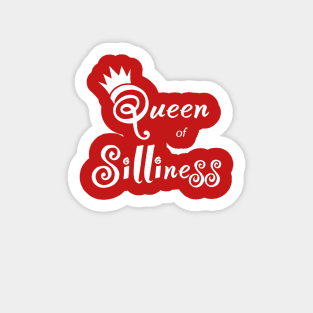 Queen Of Silliness Sticker